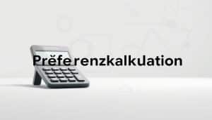 Präferenzkalkulation Excel Vorlage kostenlos downloaden
